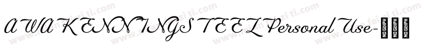 AWAKENNINGSTEELPersonalUse字体转换