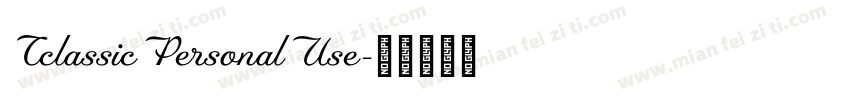 CclassicPersonalUse字体转换