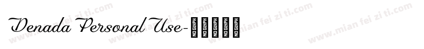 DenadaPersonalUse字体转换