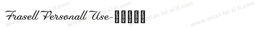 FrasellPersonallUse字体转换