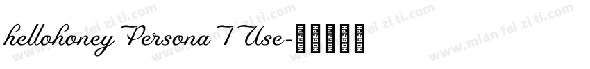 hellohoneyPersonaIUse字体转换
