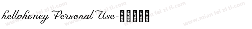 hellohoneyPersonalUse字体转换