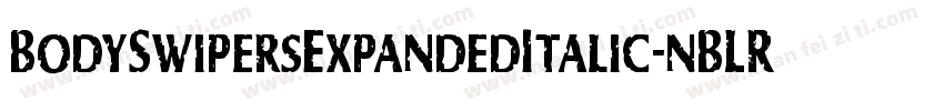 BodySwipersExpandedItalic-nBLR字体转换