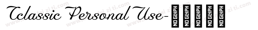 CclassicPersonalUse字体转换