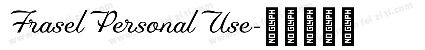 FraselPersonalUse字体转换