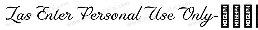 LasEnterPersonalUseOnly字体转换