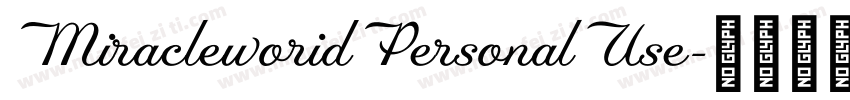 MiracleworidPersonalUse字体转换