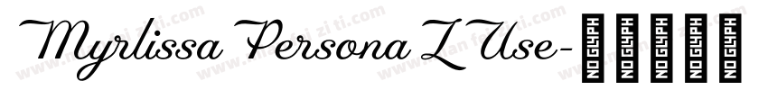 MyrlissaPersonaLUse字体转换