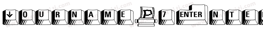 YournameD7Enterpris字体转换
