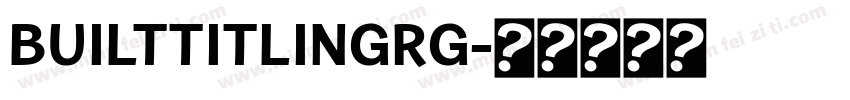 BuiltTitlingRg字体转换