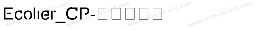 Ecolier_CP字体转换