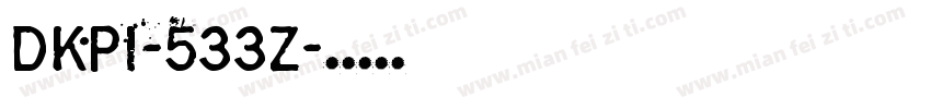 Dkpi-533z字体转换