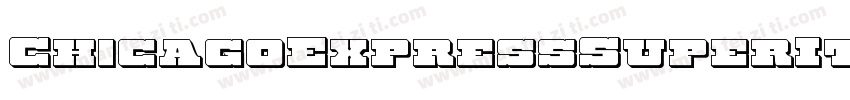 ChicagoExpressSuperItalic-zapl字体转换