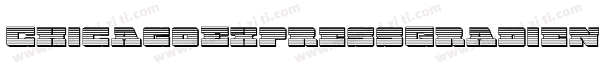 ChicagoExpressGradientItal-ZD5K字体转换