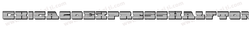 ChicagoExpressHalftoneItal-xepR字体转换