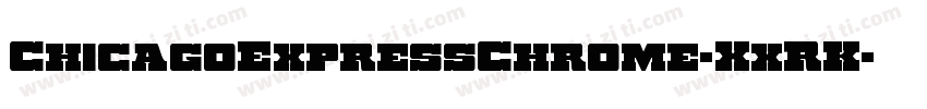 ChicagoExpressChrome-XxRK字体转换