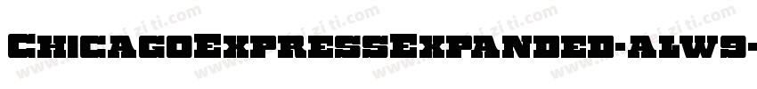 ChicagoExpressExpanded-alw9字体转换