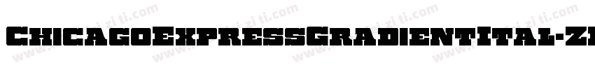 ChicagoExpressGradientItal-ZD5K字体转换