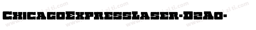 ChicagoExpressLaser-D2A0字体转换