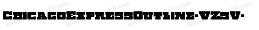 ChicagoExpressOutline-VZ5V字体转换