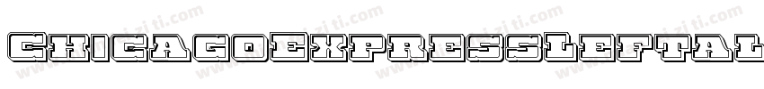 ChicagoExpressLeftalic-qPJ0字体转换