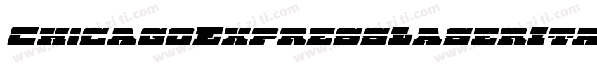 ChicagoExpressLaserItalic-ArAm字体转换