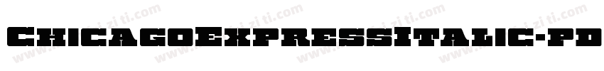 ChicagoExpressItalic-pd5Z字体转换