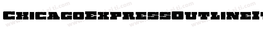 ChicagoExpressOutlineItalic-JPAn字体转换