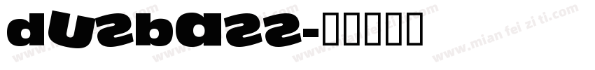 dusbass字体转换