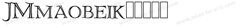 JMmaobeik字体转换