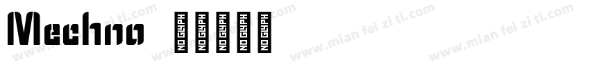 Mechno字体转换