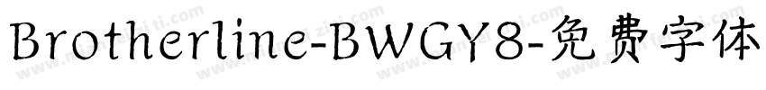 Brotherline-BWGY8字体转换