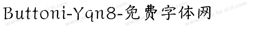 Buttoni-Yqn8字体转换