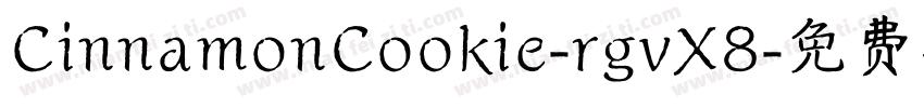 CinnamonCookie-rgvX8字体转换