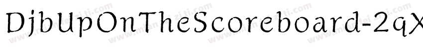DjbUpOnTheScoreboard-2qX8字体转换