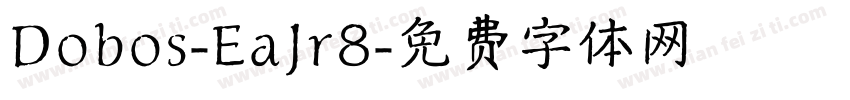 Dobos-EaJr8字体转换