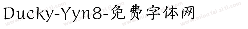 Ducky-Yyn8字体转换