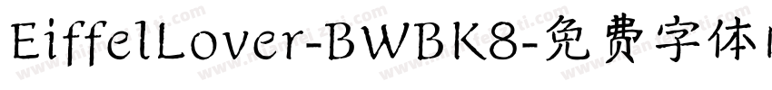 EiffelLover-BWBK8字体转换