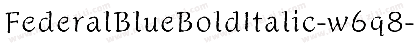 FederalBlueBoldItalic-w6q8字体转换