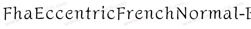 FhaEccentricFrenchNormal-Bjv8字体转换