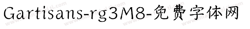 Gartisans-rg3M8字体转换