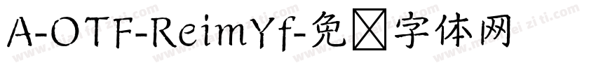 A-OTF-ReimYf字体转换