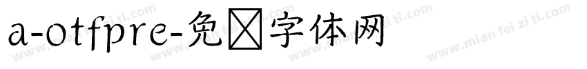 a-otfpre字体转换