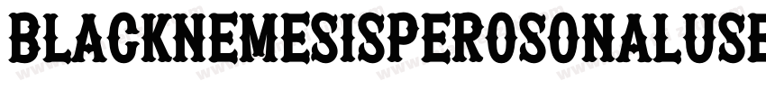 BlackNemesisPerosonalUseDemoGrunge-X82G字体转换