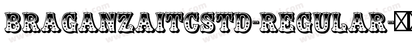 BraganzaITCStd-Regular字体转换