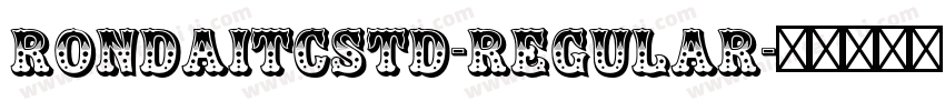 RondaITCStd-Regular字体转换