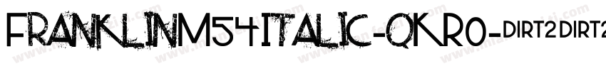 FranklinM54Italic-qKR0字体转换