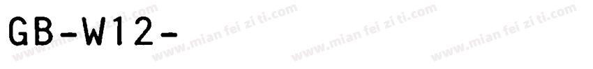 GB-W12字体转换