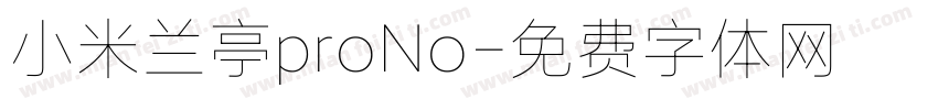 小米兰亭proNo字体转换