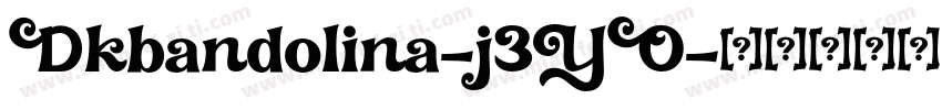 Dkbandolina-j3YO字体转换